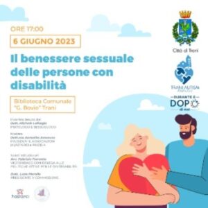 Scopri di più sull'articolo Incontro tematico su IL DIRITTO ALLA SESSUALITÀ PER LE PERSONE CON DISABILITÀ