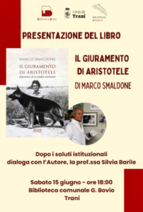 Scopri di più sull'articolo Presentazione del libro IL GIURAMENTO DI ARISTOTELE di Marco Smaldone
