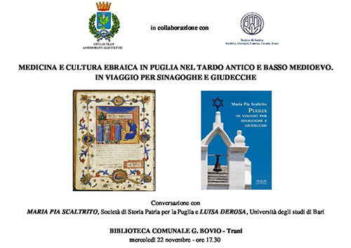 Scopri di più sull'articolo Incontro tematico su MEDICINA E CULTURA EBRAICA IN PUGLIA NEL TARDO ANTICO E BASSO MEDIOEVO