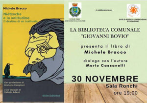 Scopri di più sull'articolo Presentazione del libro NIETZSCHE E LA SOLITUDINE. IL DESTINO DI UN INATTUALE di Michele Bracco