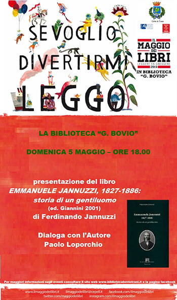 Scopri di più sull'articolo IL MAGGIO DEI LIBRI 2019. Presentazione del libro EMMANUELE JANNUZZI, 1827-1886: STORIA DI UN GENTILUOMO di Ferdinando Jannuzzi
