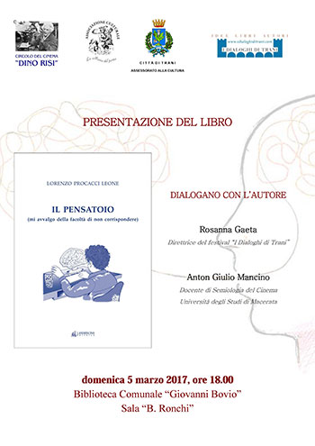 Al momento stai visualizzando Presentazione del libro ‘Il PENSATOIO (mi avvalgo della facoltà di non corrispondere)’