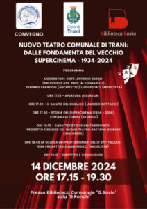 Scopri di più sull'articolo Incontro tematico su NUOVO TEATRO COMUNALE DI TRANI: DALLE FONDAMENTA DEL VECCHIO SUPERCINEMA, 1934-2024